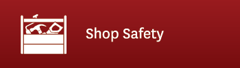 Shop Safety