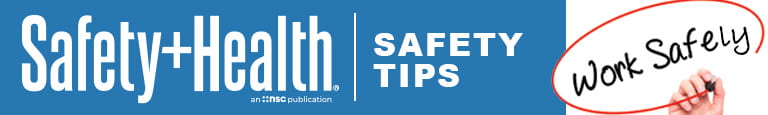 Safety plus Health - Safety tips